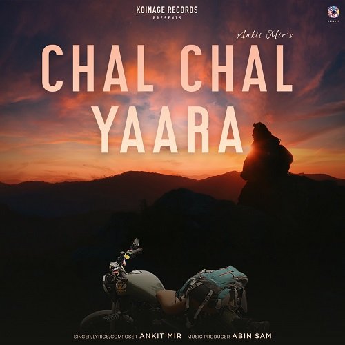 Chal Chal Yaara Main Poster