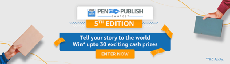 Amazon invites entries for the fifth edition of KDP Pen to Publish Contest