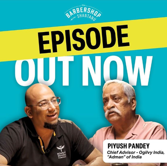 Ad Legend Piyush Pandey on Creativity and Storytelling: Insights from 'The Barbershop with Shantanu