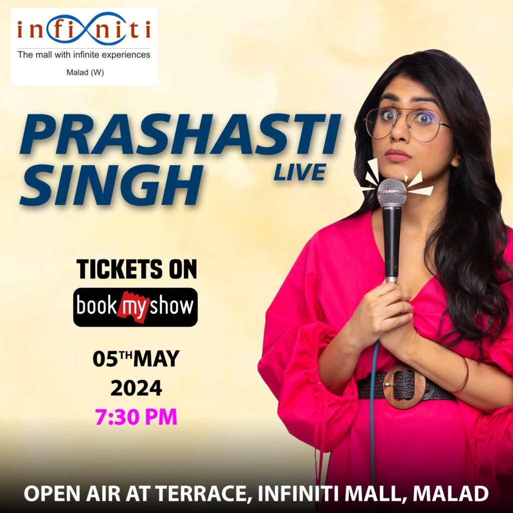Comedian Prashasti Singh set to charm audiences at Infiniti Mall