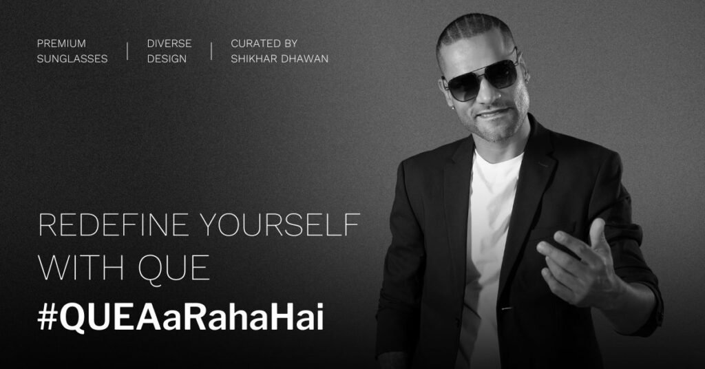 Shikhar Dhawan announces the launch of the eyewear brand QUE; kickstart the campaign QUEaaRahaHai 