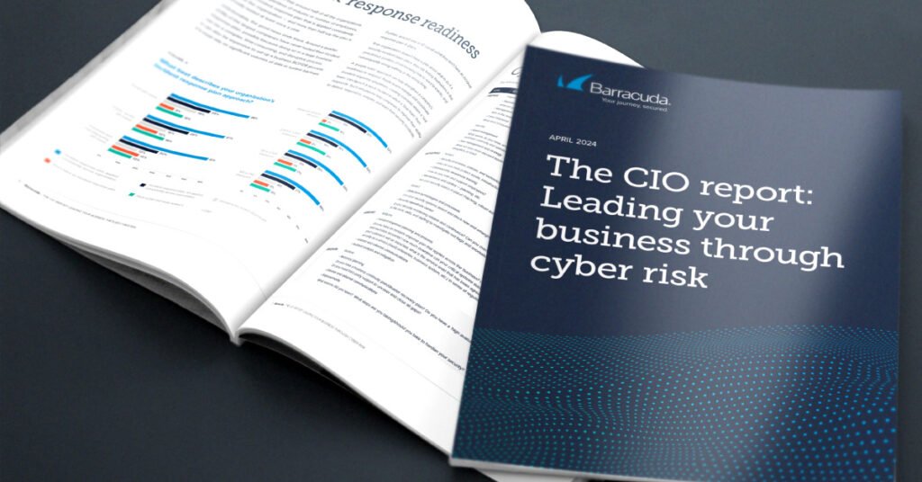 6 out of 10 businesses struggle to Manage Cyber Risks, Barracuda’s New CIO report reveals
