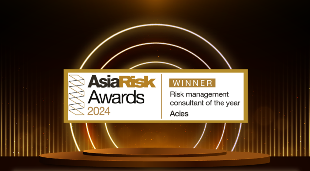 Acies wins the 2024 Asia Risk 'Risk Management Consultant of the Year' award